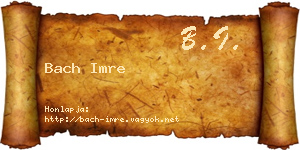 Bach Imre névjegykártya